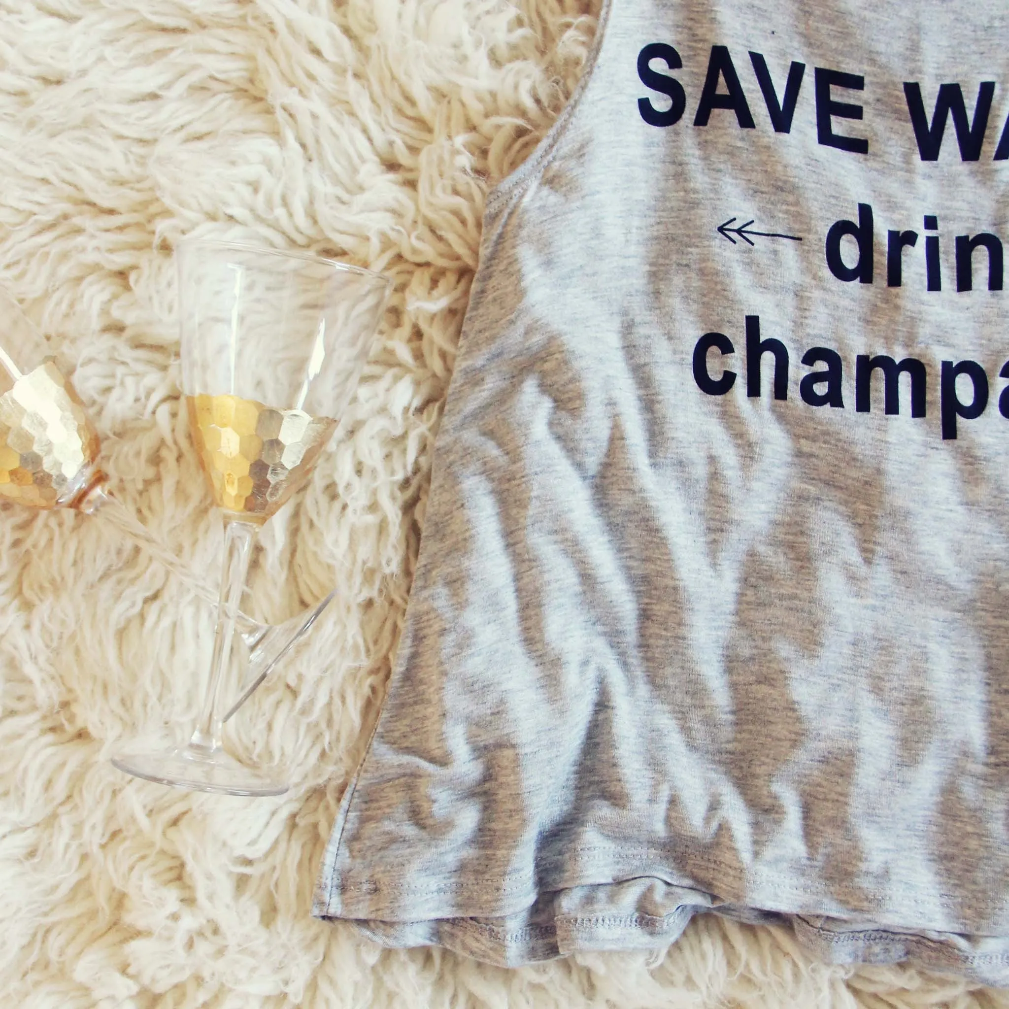 "Drink Champagne" Tank